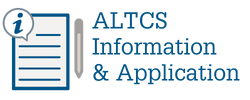 Decorative Icon, reads: ALTCS Info & Application, click to download